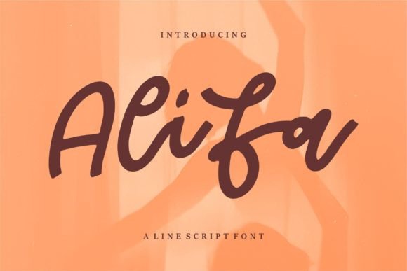 Alifa: A Modern Handwritten Script Font for Campaigns That Feel Human