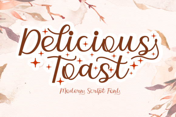 Delicious Toast: A Script Handwritten Font for Warm, Elegant Branding