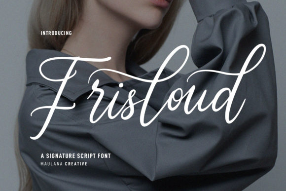 Frisloud: A Modern Script Font for Small Business Branding