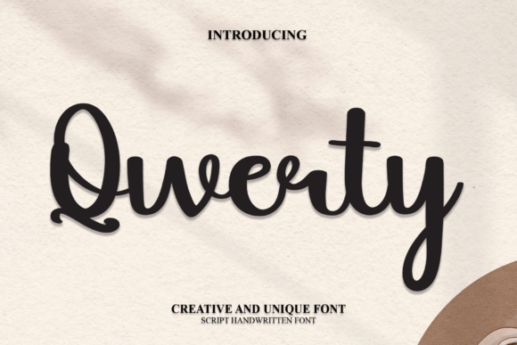 Qwerty: A Sweet, Whimsical Script Font for Luxury Branding