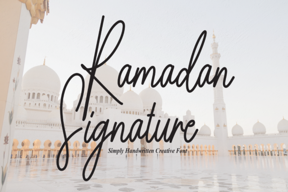 Ramadan Signature: The Script Font for Memorable Branding