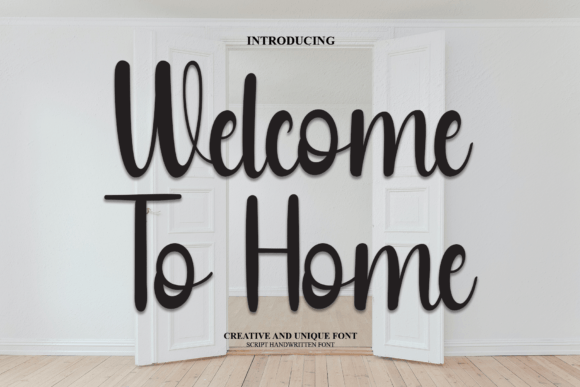 Welcome to Home Script Font for Modern Branding